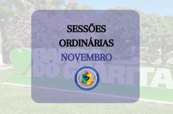 Cronograma das Sessões Ordinárias para o mês de Novembro