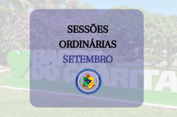 Cronograma das Sessões Ordinárias para o mês de Setembro